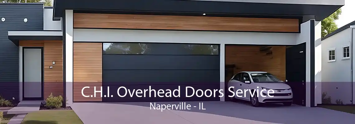 C.H.I. Overhead Doors Service Naperville - IL