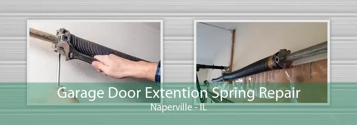 Garage Door Extention Spring Repair Naperville - IL