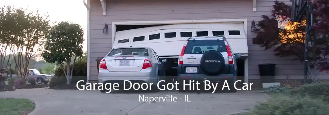 Garage Door Got Hit By A Car Naperville - IL