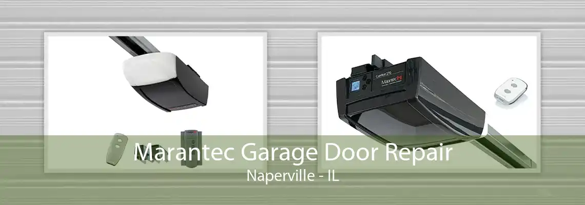 Marantec Garage Door Repair Naperville - IL